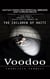Voodoo: Haitian Vodou for Spiritual Seekers and Curious Souls (A Young Woman's Remarkable Story of Pushing Back the Darkness for the Children of Haiti)
