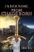 From Chaos Born (In Her Name, Book 7) - In Her Name, #7