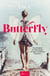 Butterfly - Romance contemporaine : Quête d'une amnésique pour la vérité