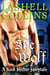 She Wolf - Rock Shifter Fairytales, #3