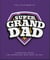 The Little Book of SuperGrandpa