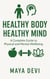 Healthy Body Healthy Mind