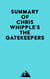 Summary of Chris Whipple's The Gatekeepers