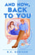 And Now, Back to You - The cosy, nostalgic, opposites-attract romance from the number one Sunday Times bestselling author!