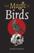 The Magic of Birds