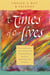 The Times of Our Lives - Extraordinary True Stories of Synchronicity, Destiny, Meaning, and Purpose