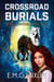Crossroad Burials - Witchfinder, #5