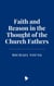 Faith and Reason in the Thought of the Church Fathers