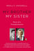 My Brother My Sister - Story of a Transformation