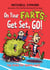 On Your Farts, Get Set, Go!