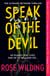 Speak of the Devil - The ultimate revenge thriller