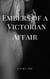 Embers of a Victorian Affair
