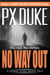No Way Out - Frank Ross Biker Tales, #1