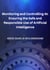 Monitoring and Controlling AI: Ensuring the Safe and Responsible Use of Artificial Intelligence - 1A, #1