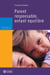 Parent responsable, enfant équilibré - PARENT RESPONSABLE,ENFANT EQUILIBR.[NUM]