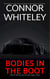 Bodies In The Boot: A Bettie Private Eye Mystery Short Story - The Bettie English Private Eye Mysteries