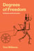 Degrees of Freedom - On Robotics and Social Justice