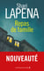 Repas de famille : thriller psychologique par Shari Lapena, l'auteure du Couple d'à côté