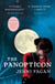 The Panopticon - The dazzling debut from the Gordon Burn Prize-winning author