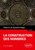 La construction des nombres - Histoire et épistémologie