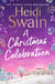 A Christmas Celebration - the cosiest, most joyful novel you'll read this Christmas