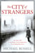 The City of Strangers