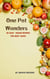 One Pot Wonders, 55 Easy Vegan Recipes for Busy Lives! - Cook Book, #4