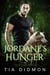 Jordane's Hunger: Steamy Paranormal Fated Mates Romance - New Immortals, #3