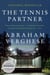 The Tennis Partner - A Doctor's Story of Friendship and Loss
