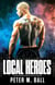 Local Heroes - Keith Murphy Urban Fantasy Singles, #1