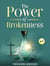 The Power of Brokenness - Other Titles, #21