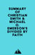 Summary of Christian Smith & Michael O. Emerson's Divided by Faith