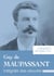 Guy de Maupassant - Intégrale des œuvres