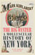 The Big Oyster - A Molluscular History of New York
