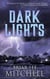 Dark Lights