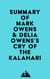 Summary of Mark Owens & Delia Owens's Cry Of The Kalahari