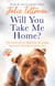 Will You Take Me Home? - The brave rescue dog from the puppy farm who became a movie star