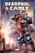 Deadpool & Cable - Fraction de seconde - Fraction de seconde