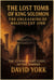 The Lost Tomb of King Solomon
