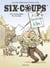 Six-coups - Tome 2 - Les marchands de plombs