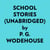 School Stories (Unabridged)