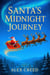 Santa's Midnight Journey