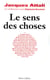 Le sens des choses