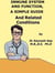 Immune System  And  Function,  A  Simple  Guide  And  Related Conditions
