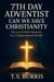 7th Day Adventist: Can We Save Christianity
