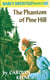 Nancy Drew 42: The Phantom of Pine Hill