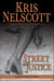 Street Justice: A Smokey Dalton Novel - Smokey Dalton, #7