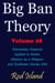 Big Ban Theory: Elementary Essence Applied to Nickel, Atheism as a Religion, and Sunflower Diaries 25th, Volume 28 - Big Ban Theory, #24