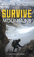 Survive - Mountains