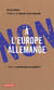 Non à l'Europe allemande - Vers un printemps européen ?